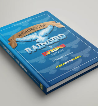 Memories of Rainbird and Beyond Software - PRE-ORDER