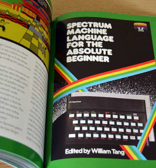 The story of the ZX Spectrum in pixels_ VOLUME 3 - Fusion Retro Books